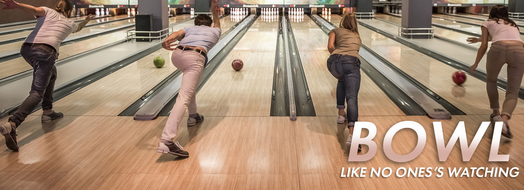 Bowling Banner, Bowl Like No Ones's Watching